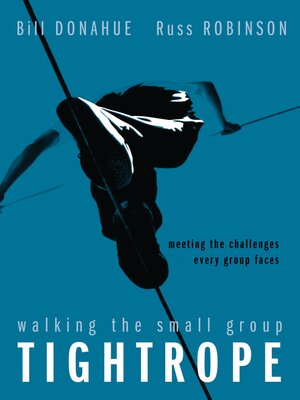 cover image of Walking the Small Group Tightrope